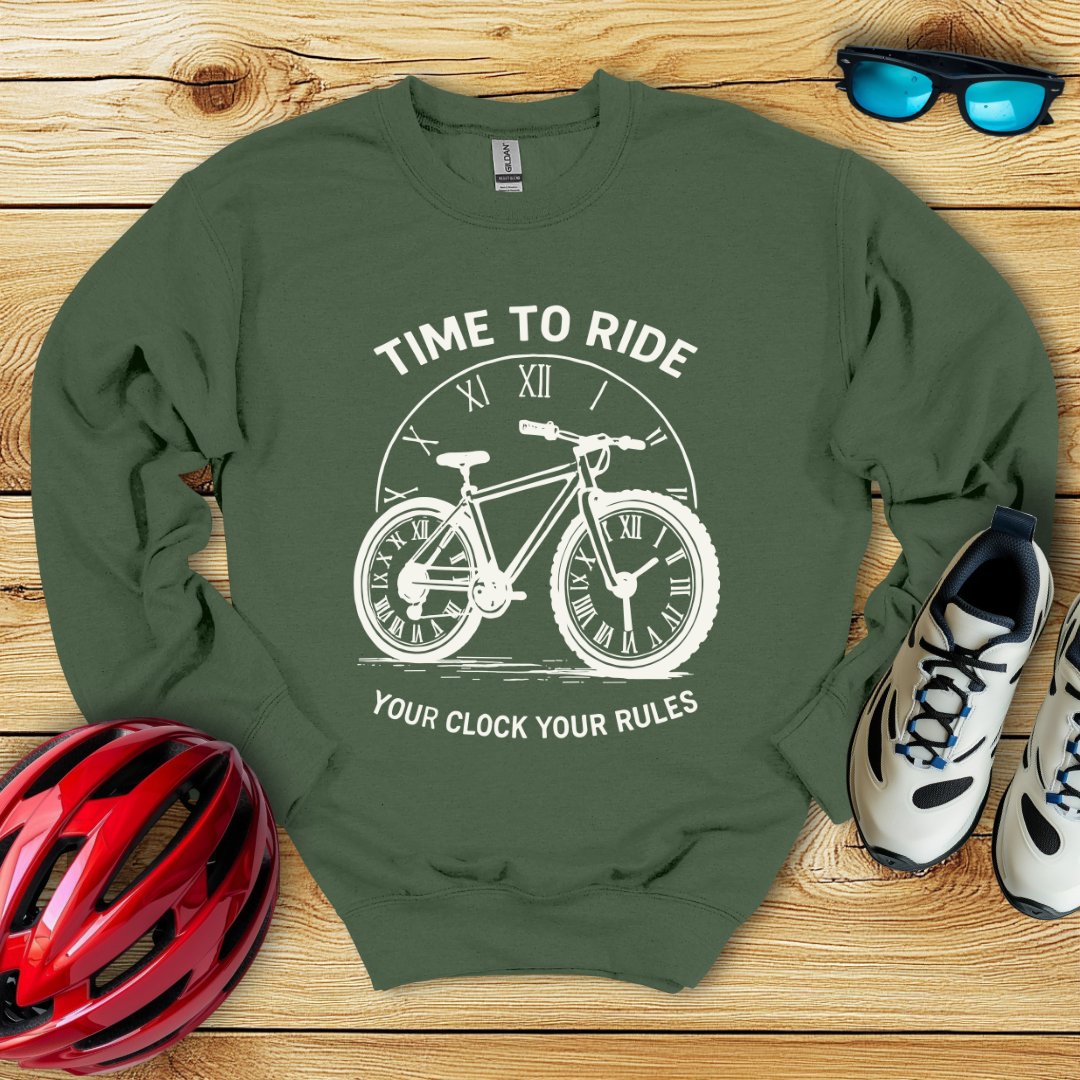 Time To Ride Your Clock Your Rules Felpa