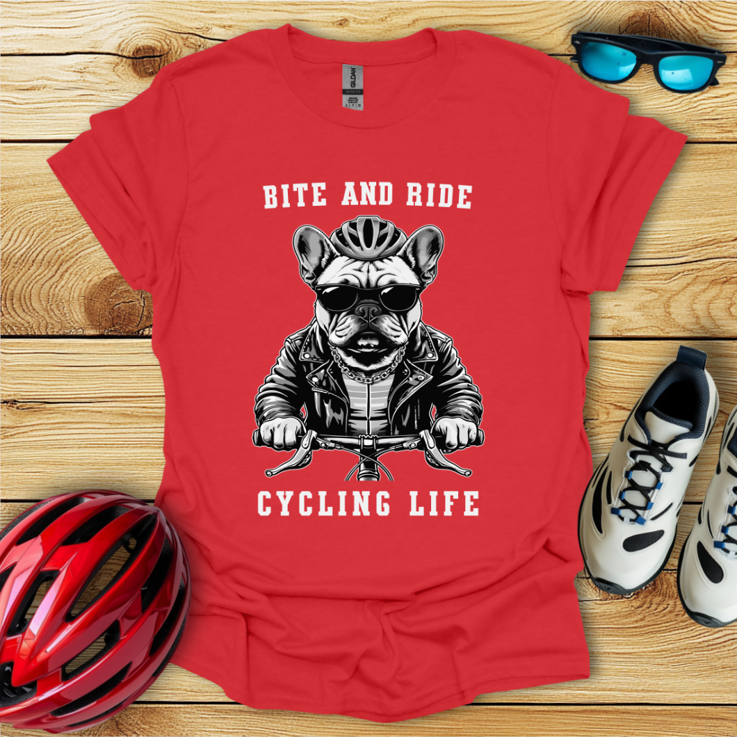 Bite And Ride Cycling Life T-Shirt