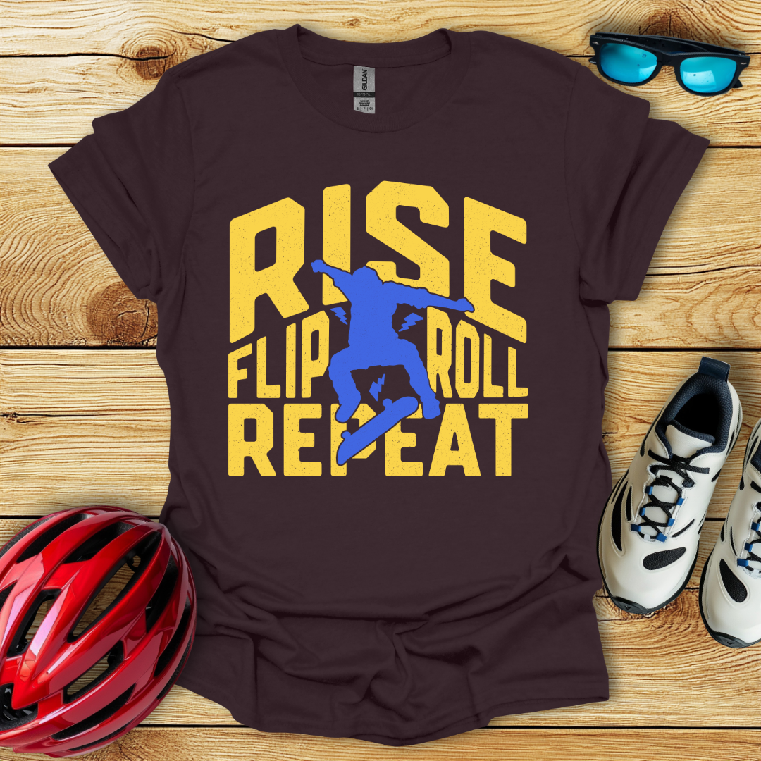 Rise Flip Roll Repeat T-Shirt
