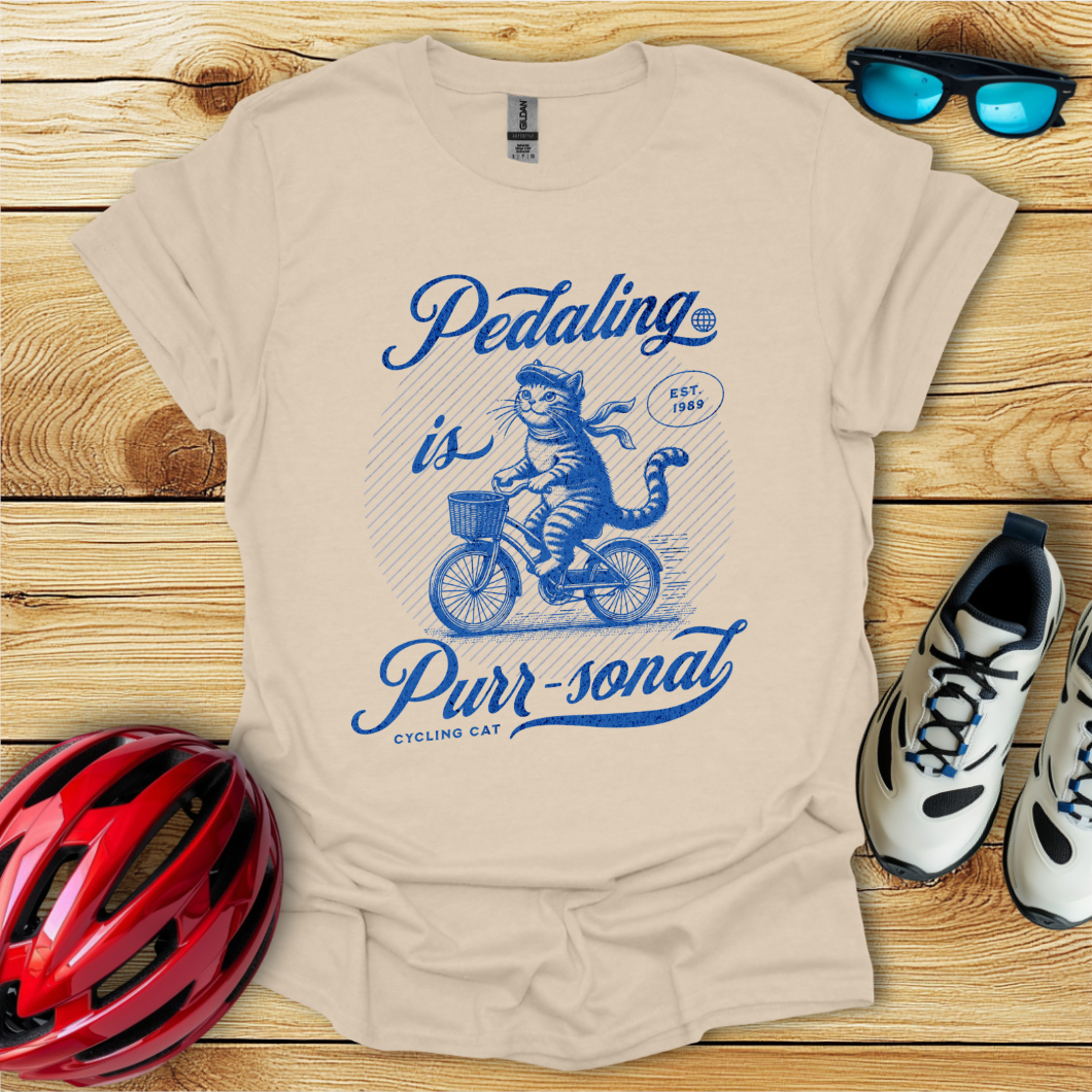 Pedaling Is Purr-sonal T-Shirt