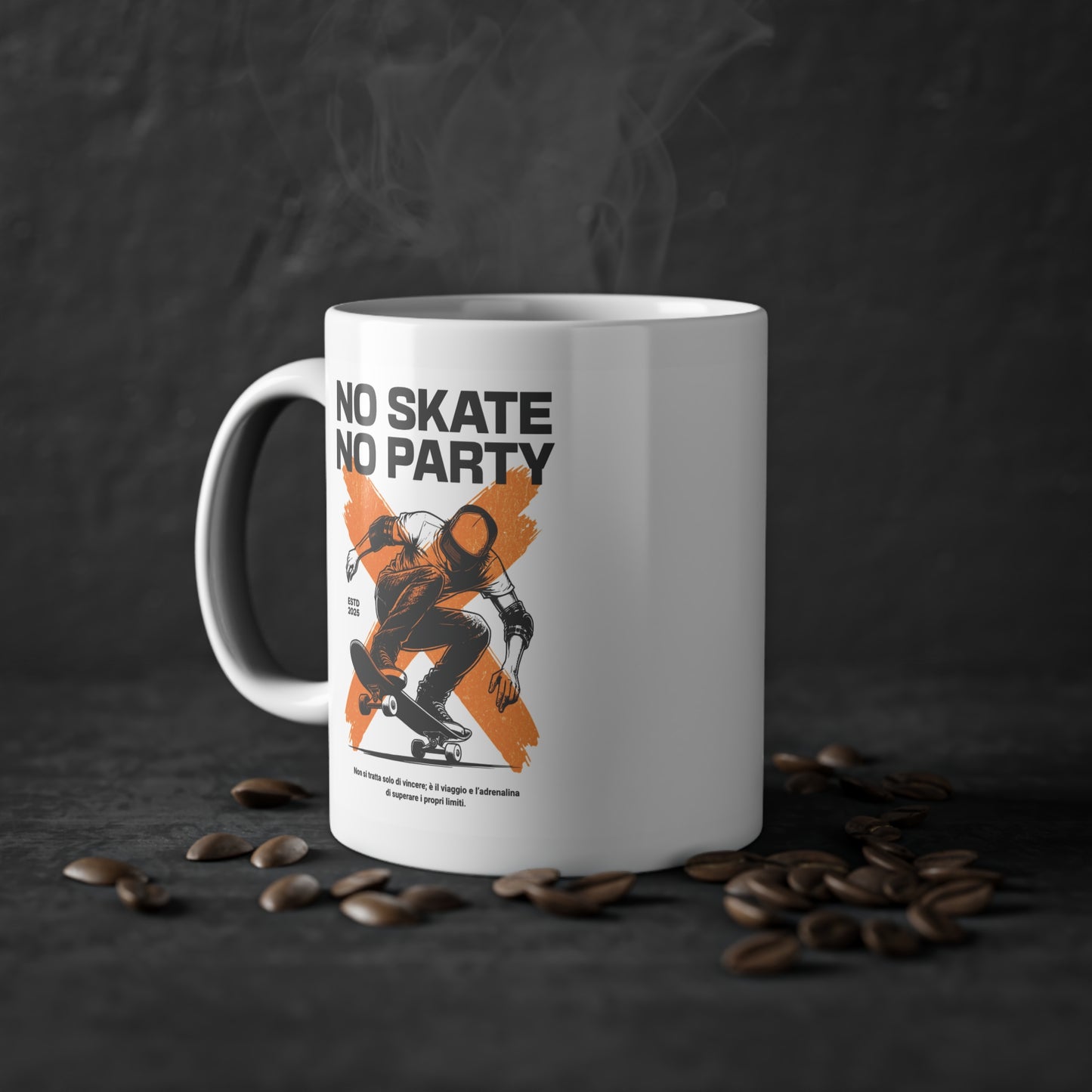 No Skate No Party Tazza