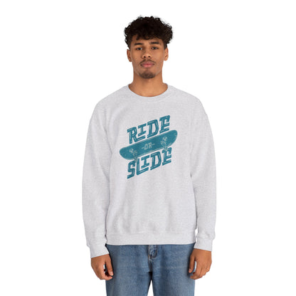 Ride Or Slide Felpa