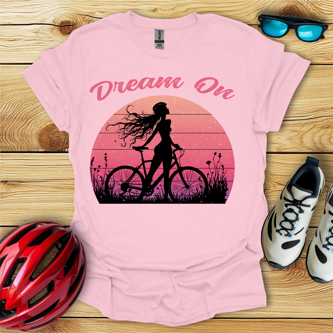 Dream On T-Shirt