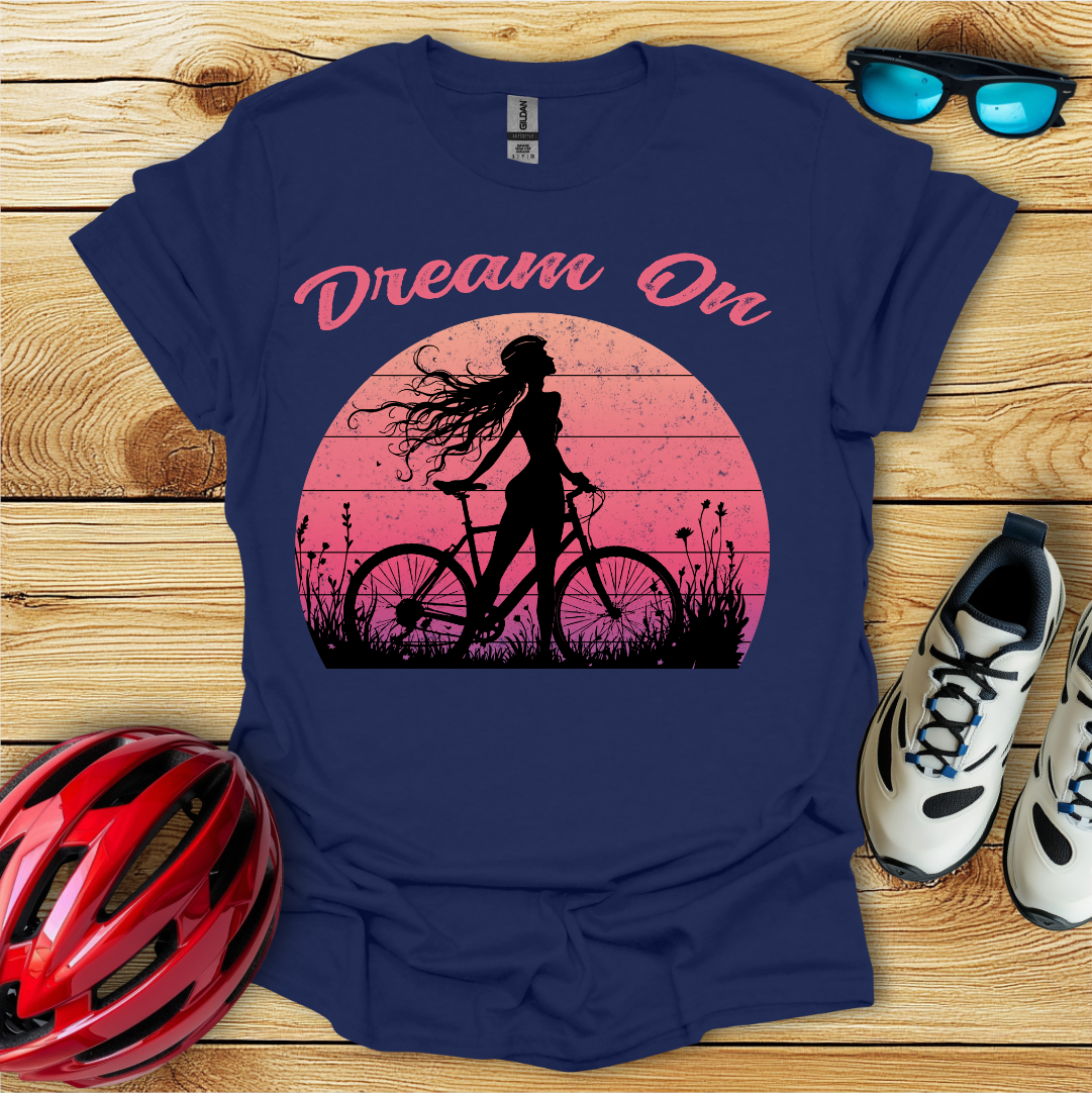 Dream On T-Shirt