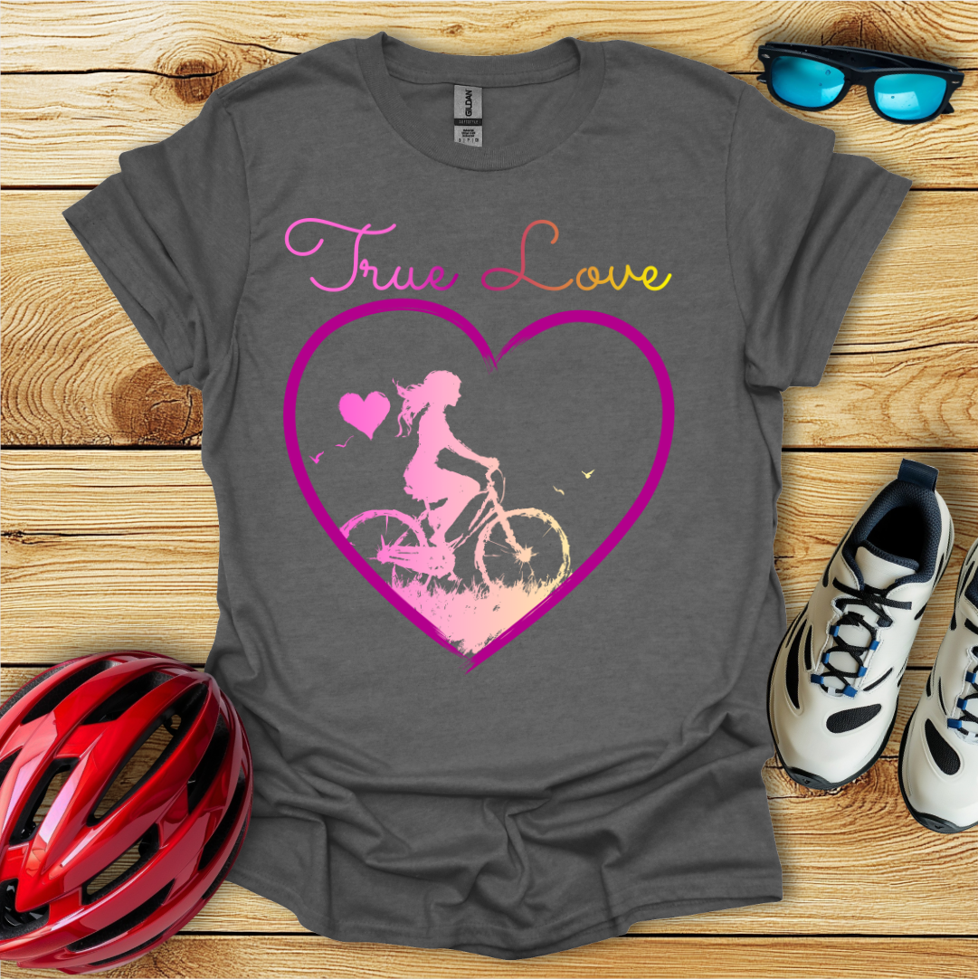 True Love T-Shirt