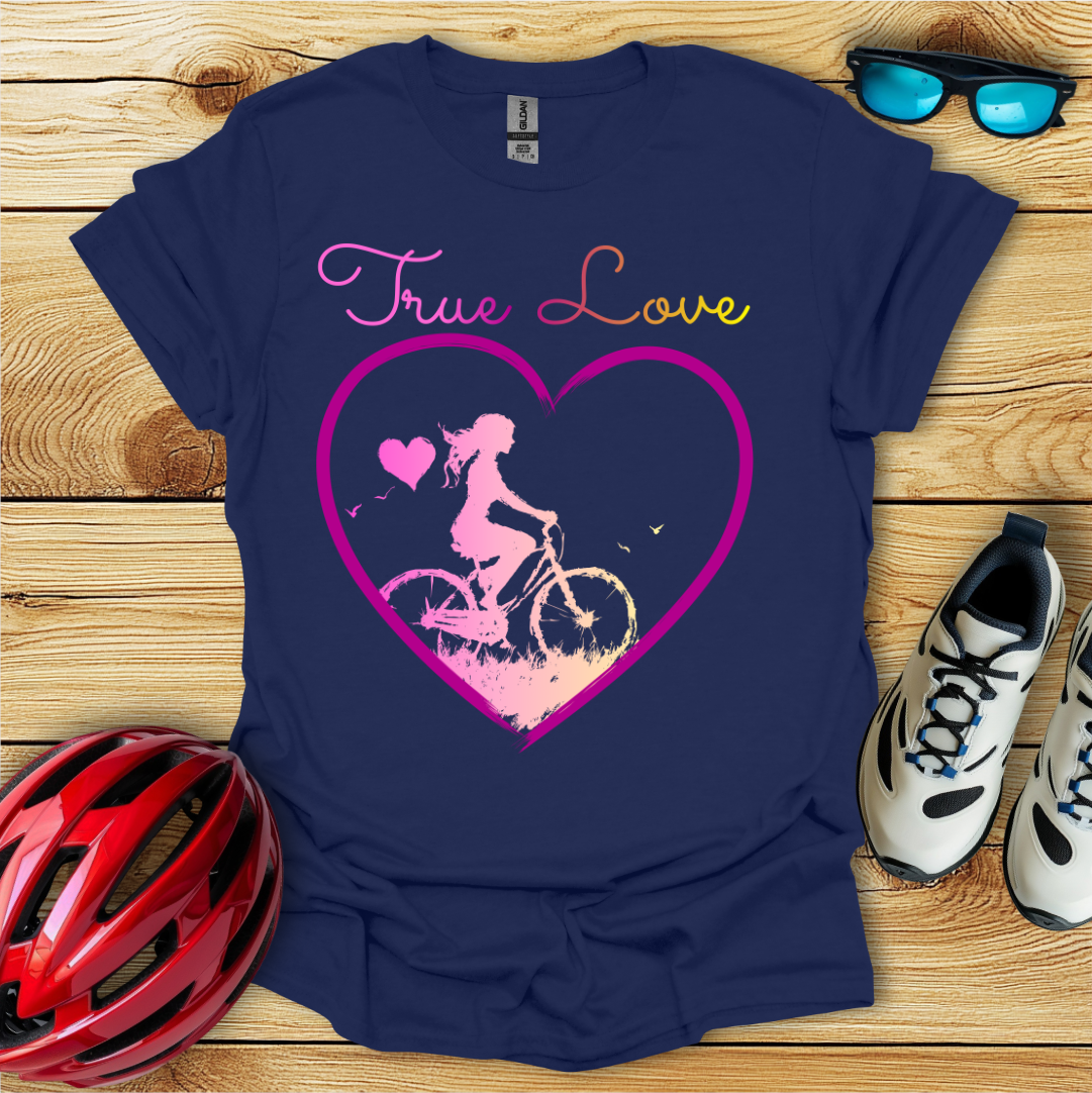 True Love T-Shirt