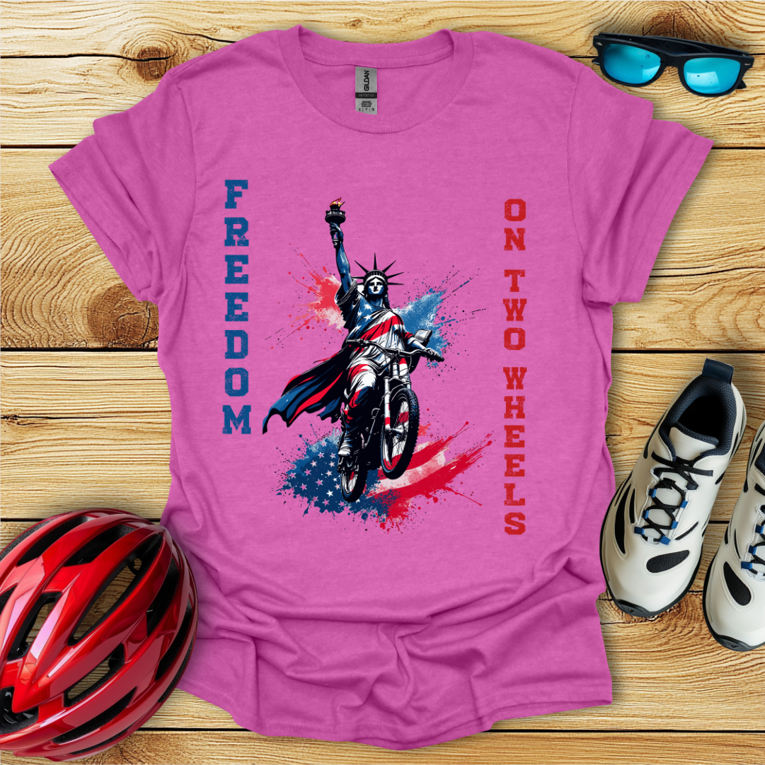 Freedom On Two Wheels T-Shirt