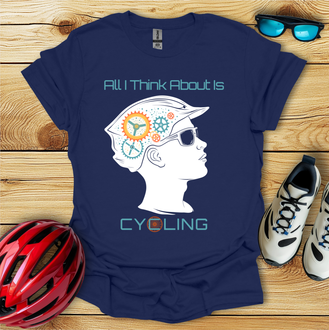 All I Think About Is Cycling_Colored Gears T-Shirt