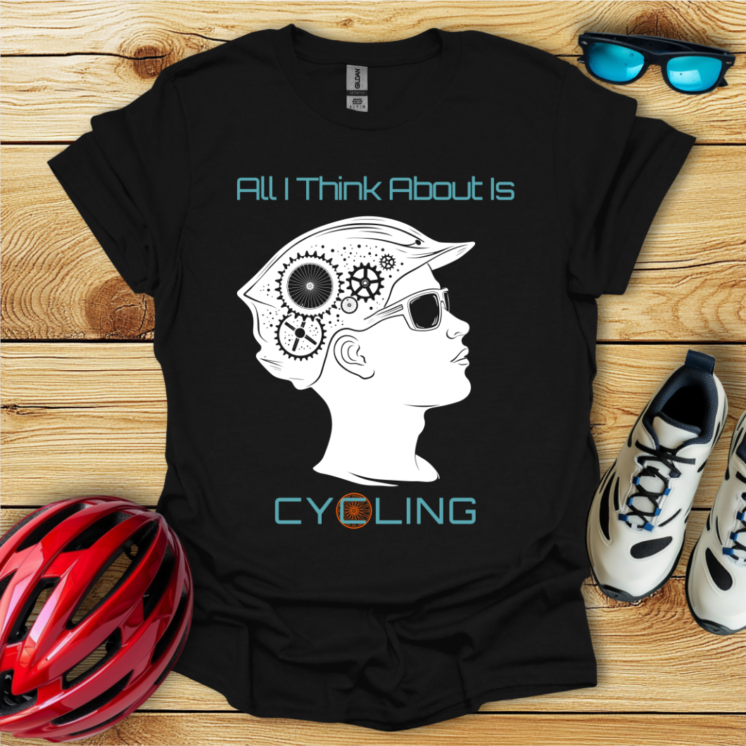 All I Think About Is Cycling_Man T-Shirt