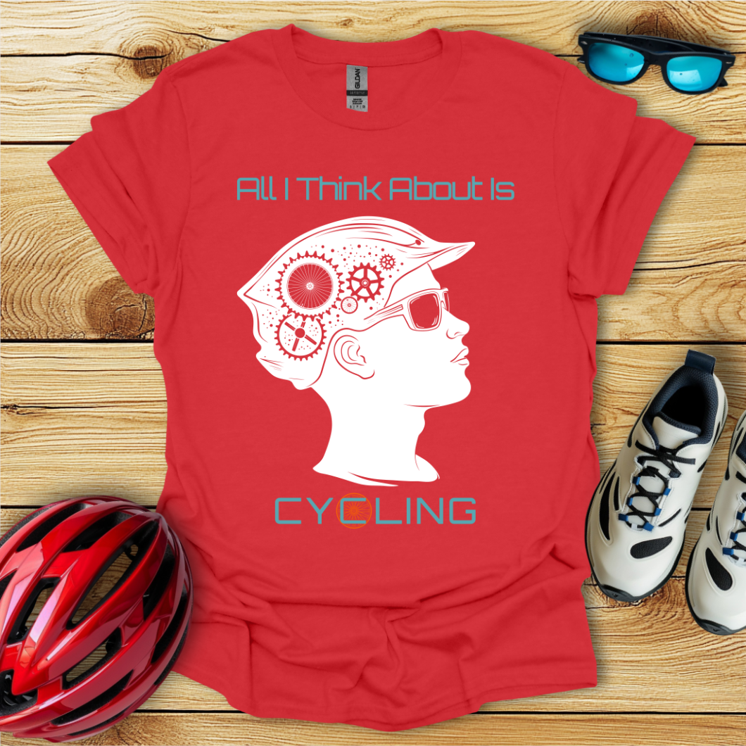 All I Think About Is Cycling_Man T-Shirt