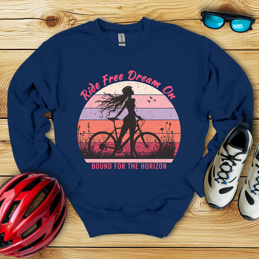 Ride Free Dream On Sweatshirt
