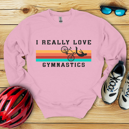 I Really Love Gymnastics Felpa