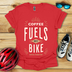 Coffee Fuels My Bike T-Shirt