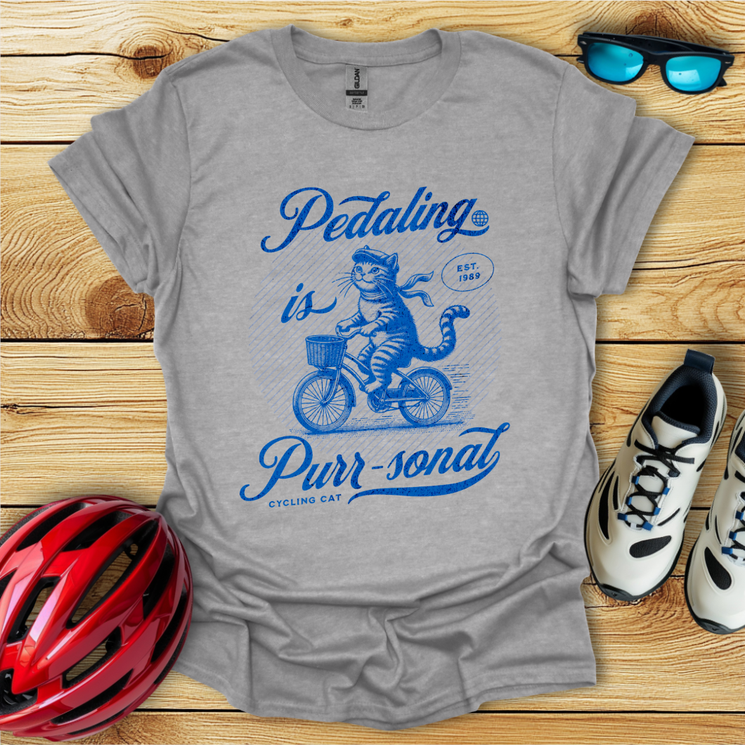 Pedaling Is Purr-sonal T-Shirt