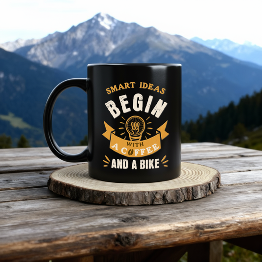 Smart Ideas Begin With A Coffee And A Bike Tazza Nera