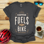Coffee Fuels My Bike T-Shirt