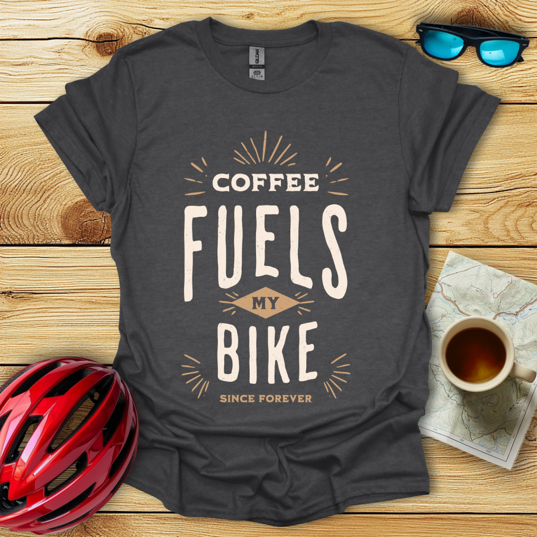 Coffee Fuels My Bike T-Shirt