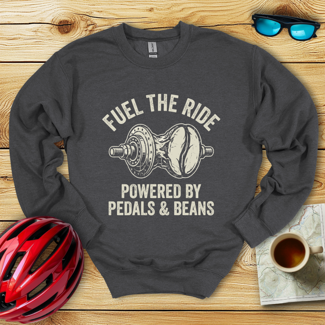 Fuel The Ride Sweatshirt