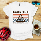 Gravity Check T-Shirt
