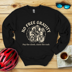 No Free Gravity Sweatshirt