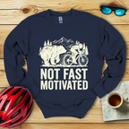 Not Fast Motivated Felpa