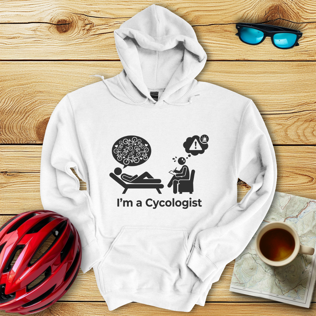 I'm A Cycologist Hoodie