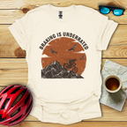 Braking Is Underrated T-Shirt