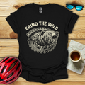 Grind The Wild Bear T-Shirt