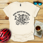 Work Smarter Not Harder T-Shirt