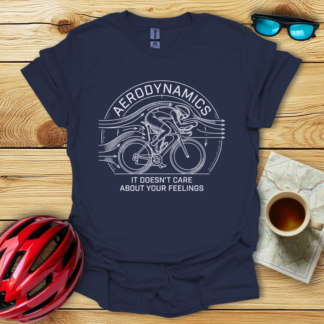 Aerodynamics Doesn't Care T-Shirt