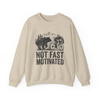 Not Fast Motivated Felpa
