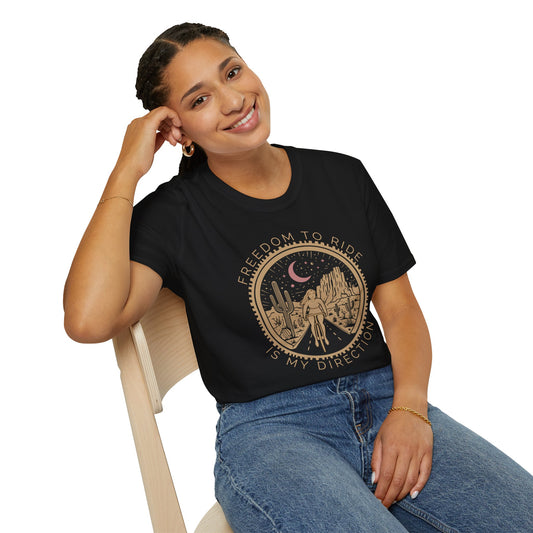 Freedom To Ride Is My Direction T-Shirt