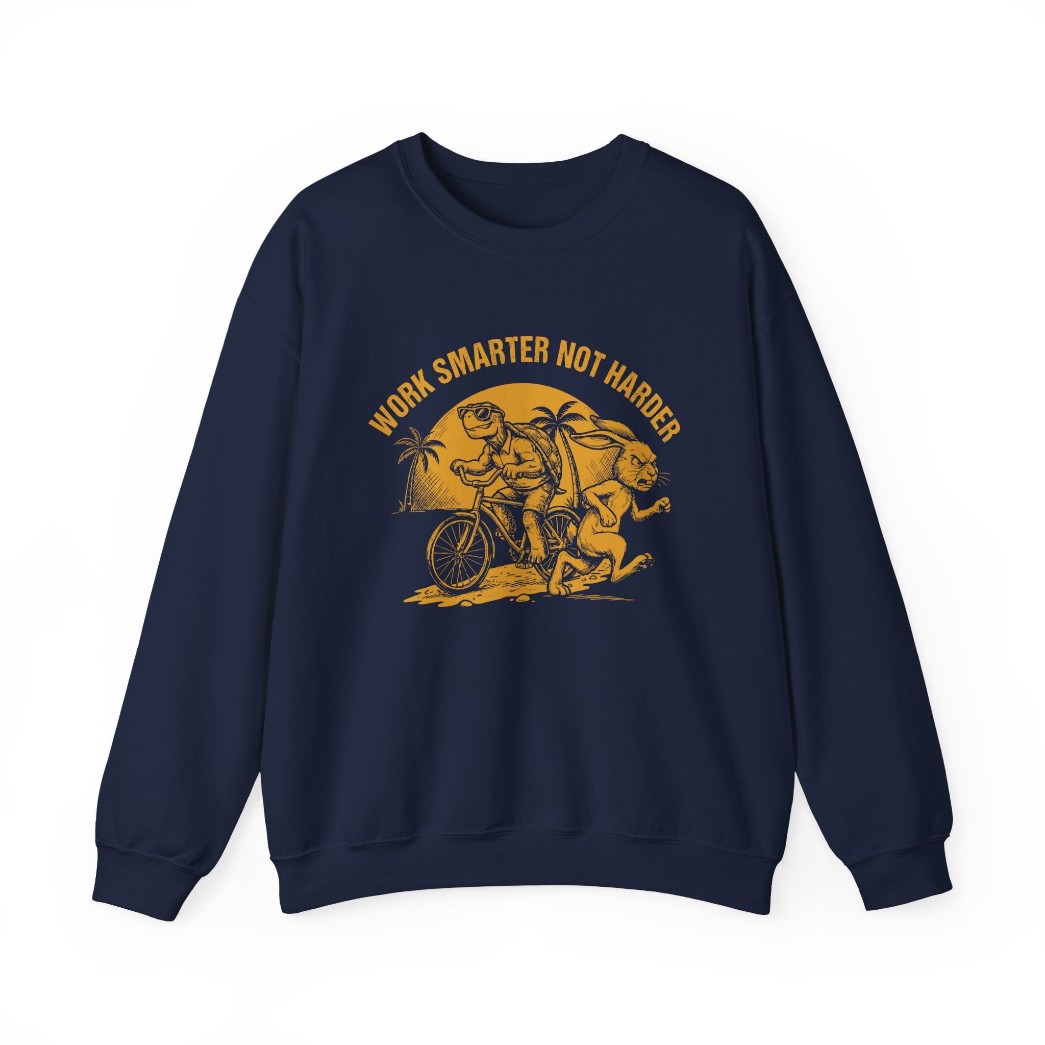 Work Smarter Not Harder Sweatshirt