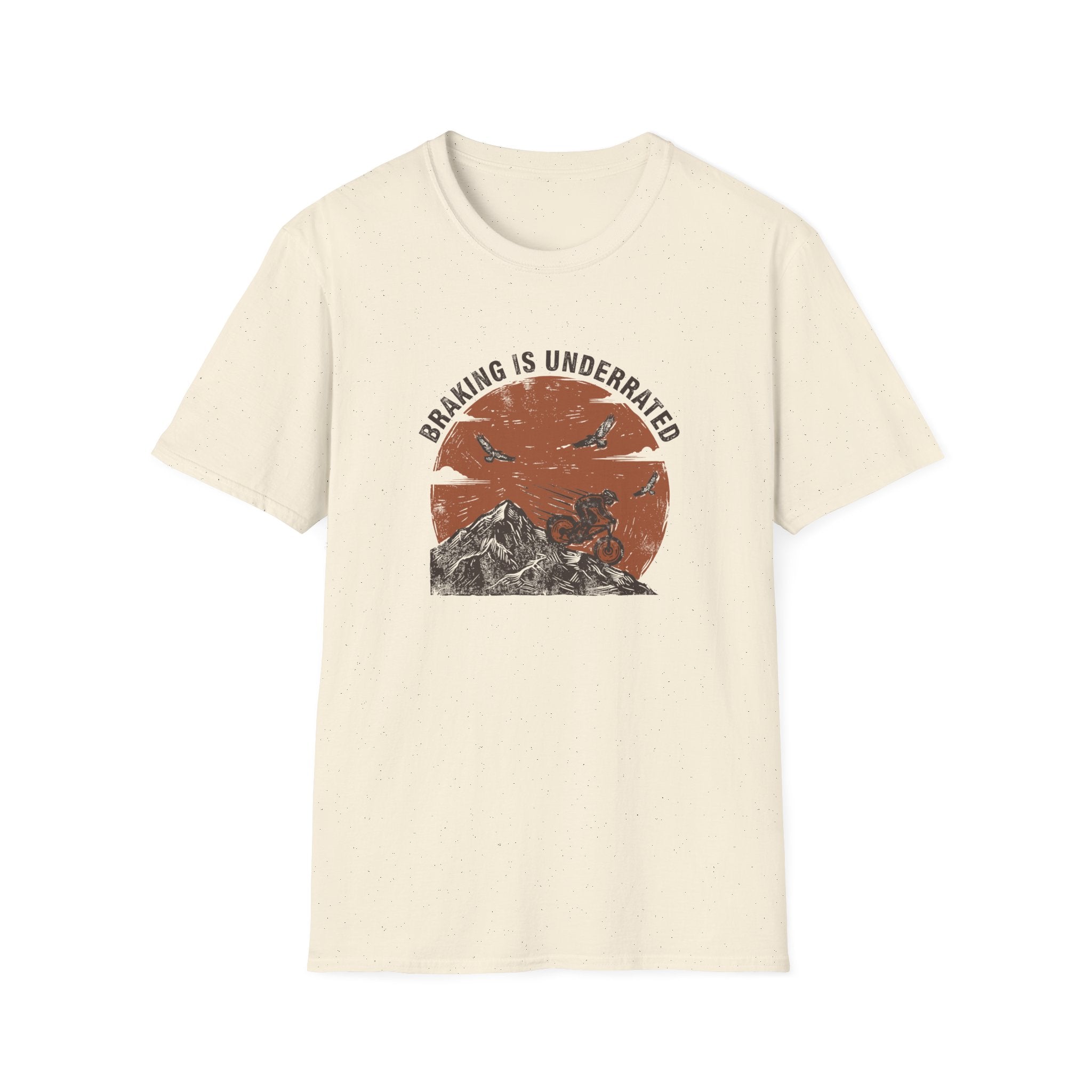 Braking Is Underrated T-Shirt